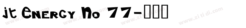 JT Energy No 77字体转换